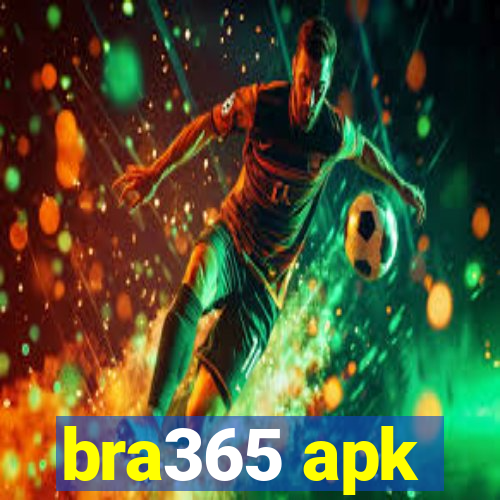 bra365 apk